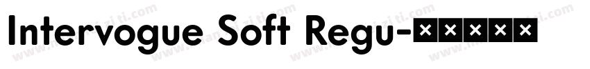 Intervogue Soft Regu字体转换